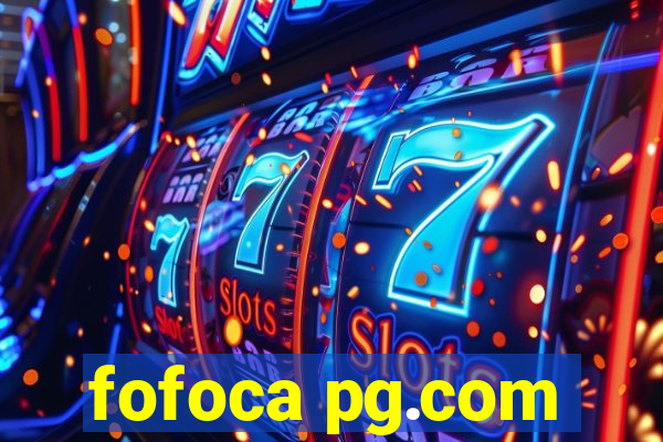 fofoca pg.com